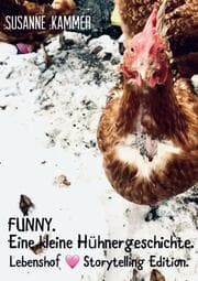 Cover von Funny. Eine kleine Hühnergeschichte.