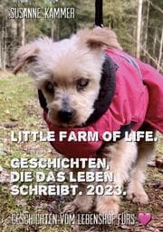 Cover von Little Farm of Life. Geschichten, die das Leben schreibt. 2023.
