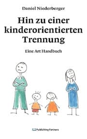 Cover von Hin zu einer kinderorientierten Trennung