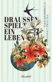 Cover von Draussen spielt ein Leben