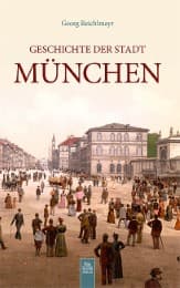 Cover von Geschichte der Stadt München