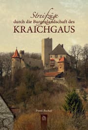 Cover von Streifzüge durch die Burgenlandschaft des Kraichgaus