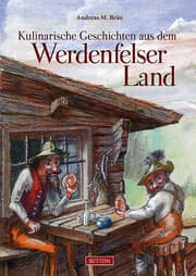 Cover von Kulinarische Geschichten aus dem Werdenfelser Land