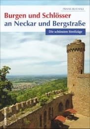 Cover von Burgen und Schlösser an Neckar und Bergstraße
