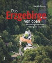 Cover von Das Erzgebirge von oben