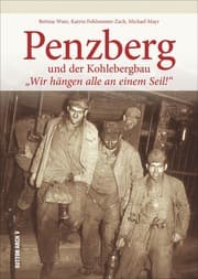 Cover von Penzberg und der Kohlebergbau
