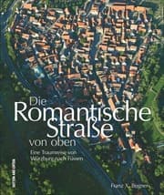 Cover von Die Romantische Straße von oben