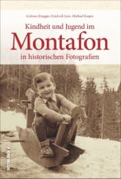 Cover von Kindheit im Montafon in historischen Fotografien