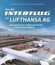 Cover von Von der Interflug zur Lufthansa AG