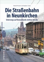 Cover von Die Straßenbahn in Neunkirchen