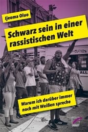 Cover von Schwarz sein in einer rassistischen Welt