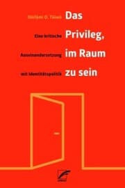 Cover von Das Privileg, im Raum zu sein