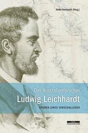 Cover von Der Australienforscher Ludwig Leichhardt