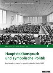 Cover von Hauptstadtanspruch und symbolische Politik