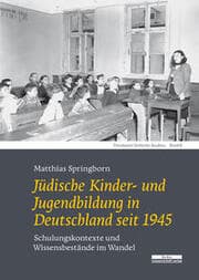 Cover von Jüdische Kinder- und Jugendbildung in Deutschland seit 1945