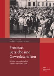Cover von Proteste, Betriebe und Gewerkschaften