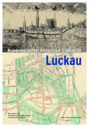 Cover von Brandenburgischer Historischer Städteatlas Luckau
