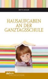Cover von Hausaufgaben an der Ganztagsschule