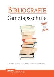 Cover von Bibliografie Ganztagsschule 2010-2016