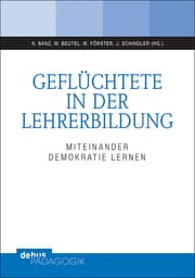 Cover von Geflüchtete in der Lehrerbildung