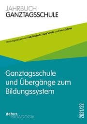 Cover von Ganztagsschule und Übergänge im Bildungssystem