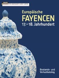 Cover von Europäische Fayencen 17.-18. Jahrhundert