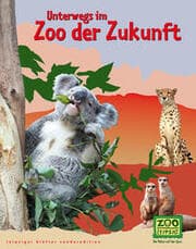 Cover von Unterwegs im Zoo der Zukunft