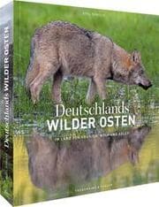 Cover von Deutschlands wilder Osten