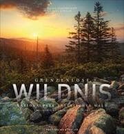 Cover von Grenzenlose Wildnis Nationalpark Bayerischer Wald