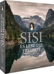 Cover von Sisi - Es lebe die Freiheit
