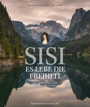 Cover von Sisi - Es lebe die Freiheit