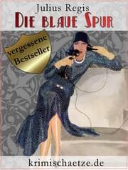 Cover von Die blaue Spur - Maurice Wallion ermittelt