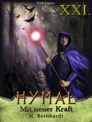 Cover von Der Hexer von Hymal, Buch XXI: Mit neuer Kraft