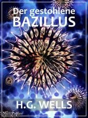 Cover von Der gestohlene Bazillus
