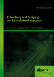 Cover von Entwicklung und Fertigung von Leiterplatten-Baugruppen: Bauteile - Lötverfahren - Layoutregeln