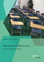 Cover von Wenn Schule zur Schikane wird: Was tun bei Mobbing unter Schülern?