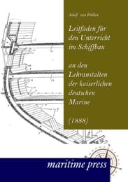 Cover von Leitfaden für den Unterricht im Schiffbau an den Lehranstalten der kaiserlichen deutschen Marine
