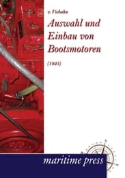 Cover von Auswahl und Einbau von Bootsmotoren (1925)
