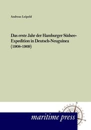 Cover von Das erste Jahr der Hamburger Südsee-Expedition in Deutsch- Neuguinea (1908-1909)
