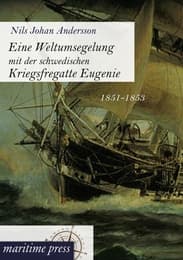 Cover von Eine Weltumsegelung mit der schwedischen Kriegsfregatte Eugenie