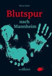 Cover von Blutspur nach Mannheim: Regionalkrimi
