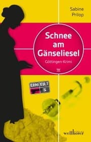 Cover von Schnee am Gänseliesel. Göttingen Krimi