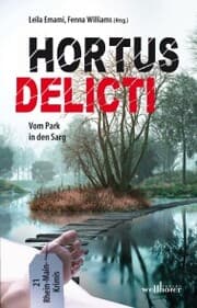Cover von Hortus Delicti: Vom Park in den Sarg. 21 Rhein-Main-Krimis