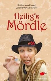 Cover von Heilig's Mördle: Schwäbische Krimikomödie