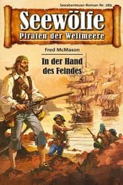 Cover von Seewölfe - Piraten der Weltmeere 289