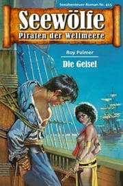 Cover von Seewölfe - Piraten der Weltmeere 415