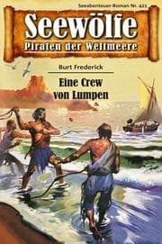 Cover von Seewölfe - Piraten der Weltmeere 421