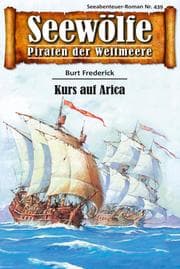 Cover von Seewölfe - Piraten der Weltmeere 439