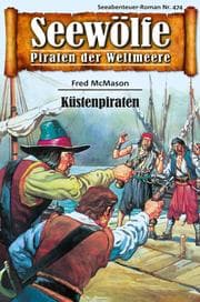 Cover von Seewölfe - Piraten der Weltmeere 474