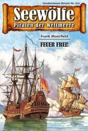 Cover von Seewölfe - Piraten der Weltmeere 479